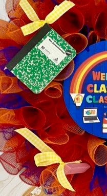 Welcome to Class! – Teacher Gift Wreath with Supplies & Schoolhouse Style